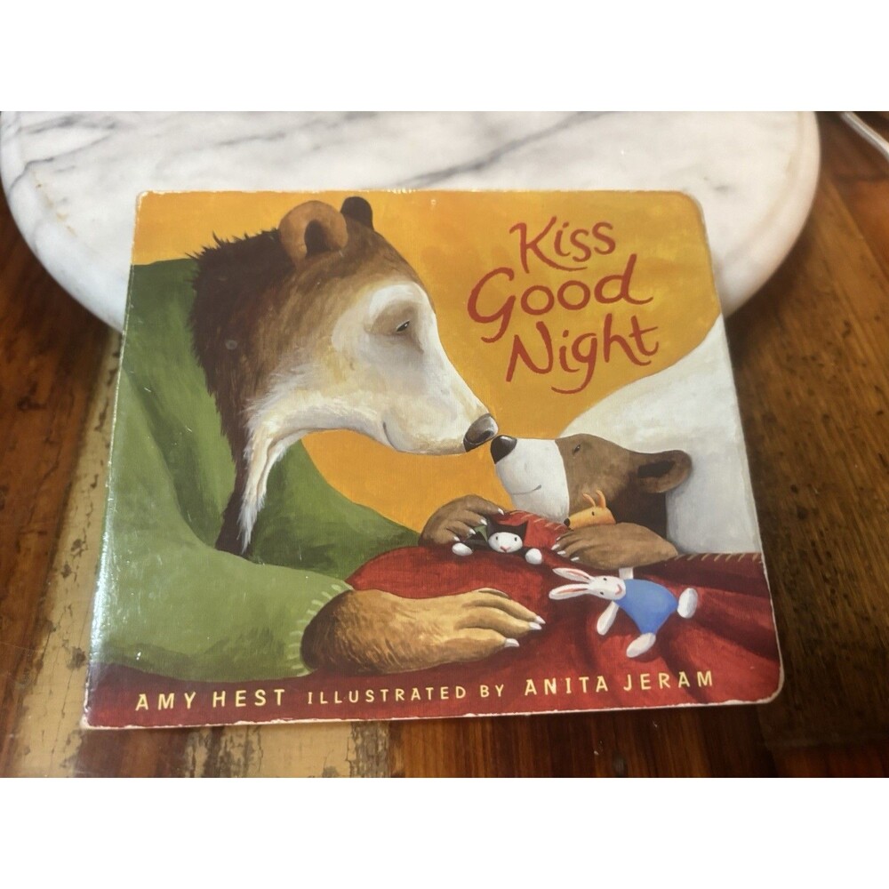 Kiss Good Night by Amy Hest Illustrated by Anita Jeram Board Book